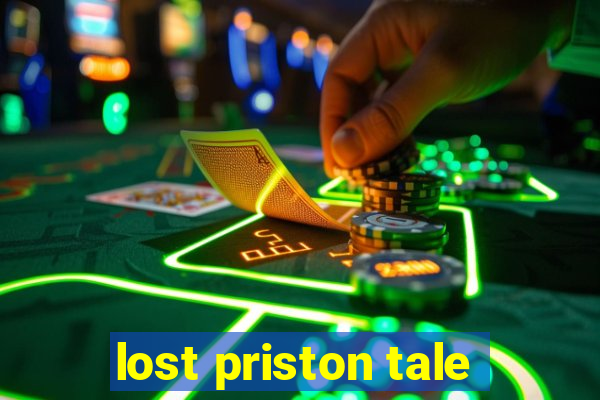 lost priston tale